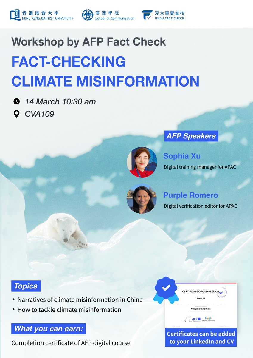 HKBUFactCheck's tweet photo. Workshop by AFP Fact Check: Fact-checking climate misinformation

Time: 14 March 10:30 am 

Topics: 
-Narratives of climate misinformation in China 
-How to tackle climate misinformation  

What you can earn: Completion certificate of AFP digital course

@AFPFactCheck #factcheck https://t.co/1QKbDLEHTj
