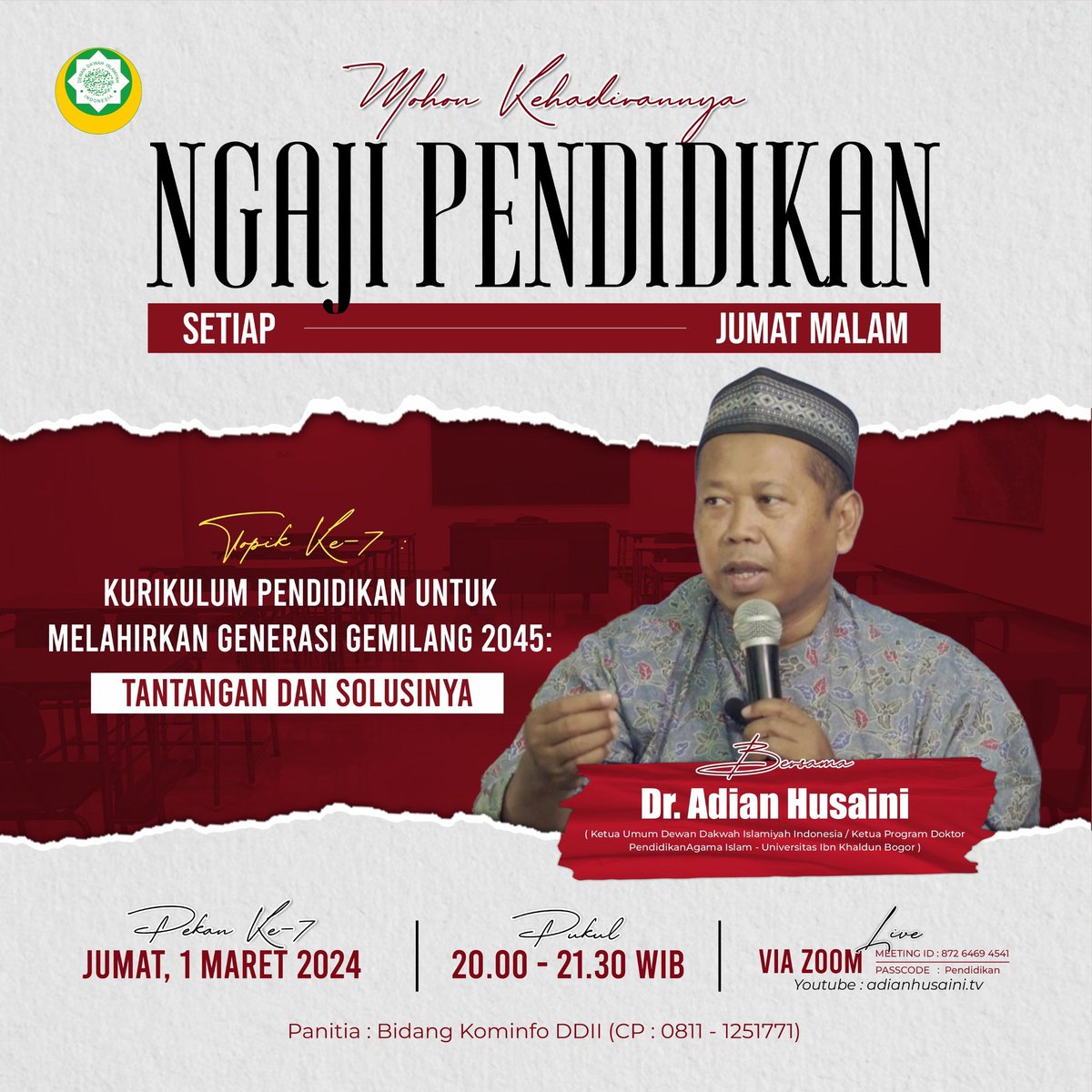 husainiadian's tweet photo. SIAPA PUN PRESIDENNYA!  YAKINLAH! INDONESIA KAGAK BAKALAN MAJU, KALO KONSEP PENDIDIKANNYA SALAH! 
YUK NGAJI....
Kajian RUTIN JUMAT MALAM -- UNTUK MASA DEPAN INDONESIA YANG LEBIH GEMILANG! https://t.co/5iCAzUgXRM