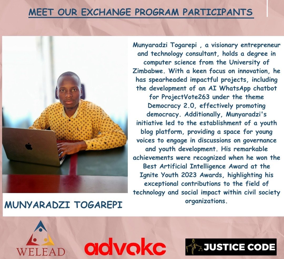 Meet, Munyaradzi Togarepi , our male participant in the Rethinking Democracy from a Feminist Tech Lens Youth Exchange Program. Congratulations to you, Munyaradzi and we wish you well as you go to learn more about using technology to advance democracy in Africa through Afro-tech.