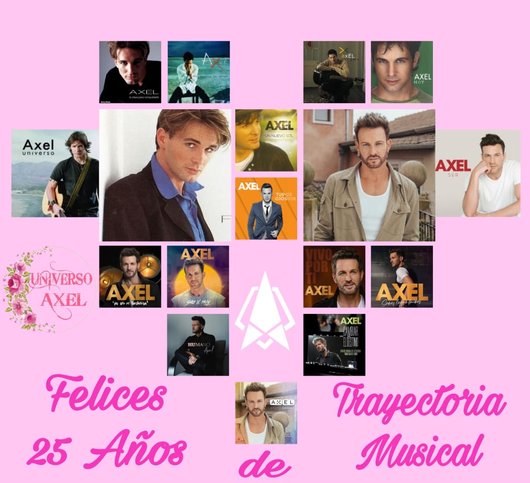 UniversoAxelTuc's tweet photo. Felices 25 años de llenar nuestra alma de amor, gracias por todo lo que nos brindas @AxelOficial https://t.co/xIhOdsCeFr