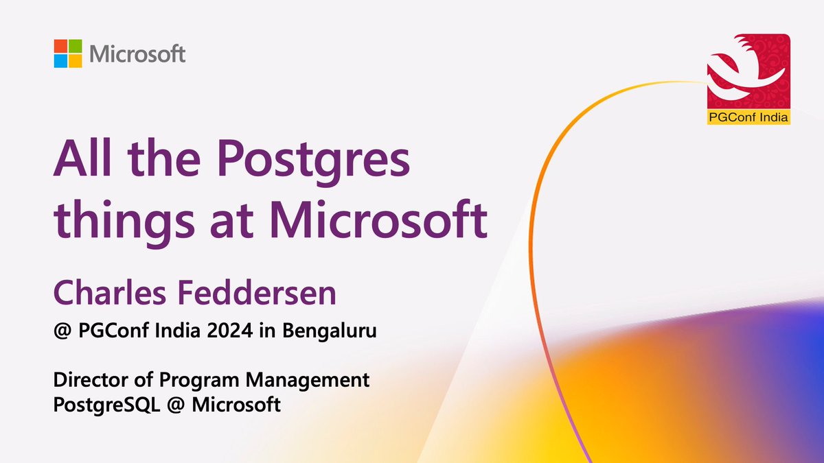 Happening Thu Feb 29 at 10am IST at @PGConfIndia in Bengaluru 📣 Charles Feddersen is giving the @Microsoft keynote, aptly titled 'All the Postgres things at Microsoft' I have FOMO, am sooo jealous of all of you #PostgreSQL ppl who are there! YKWYA @StiepanTrofimo @JelteF…