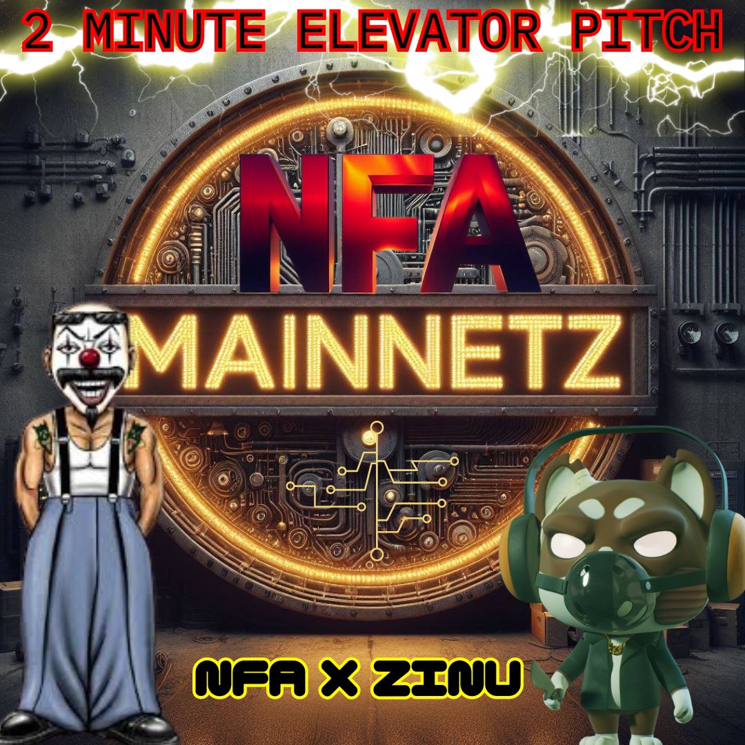 NFA x ZINU 2 MINUTE ELEVATOR PITCH
🗓️WED 3.6.24 @ 4pm PST

Join us as we continue to have fun and build web3 bridges!

🎁 WIN A SET OF HOMIES ($500+ #ETH value)

Follow: <a href="/NFA_Inc/">Non-Fungible Art Inc</a> <a href="/ZinuToken/">𝗭𝗜𝗡𝗨</a> <a href="/mainnetz/">MainnetZ</a> <a href="/SidneyRichlin/">Nifty Vicious</a> 

♻️RT
💢TAG 3

⬇️REMINDERS⬇️
x.com/i/spaces/1LyxB…
