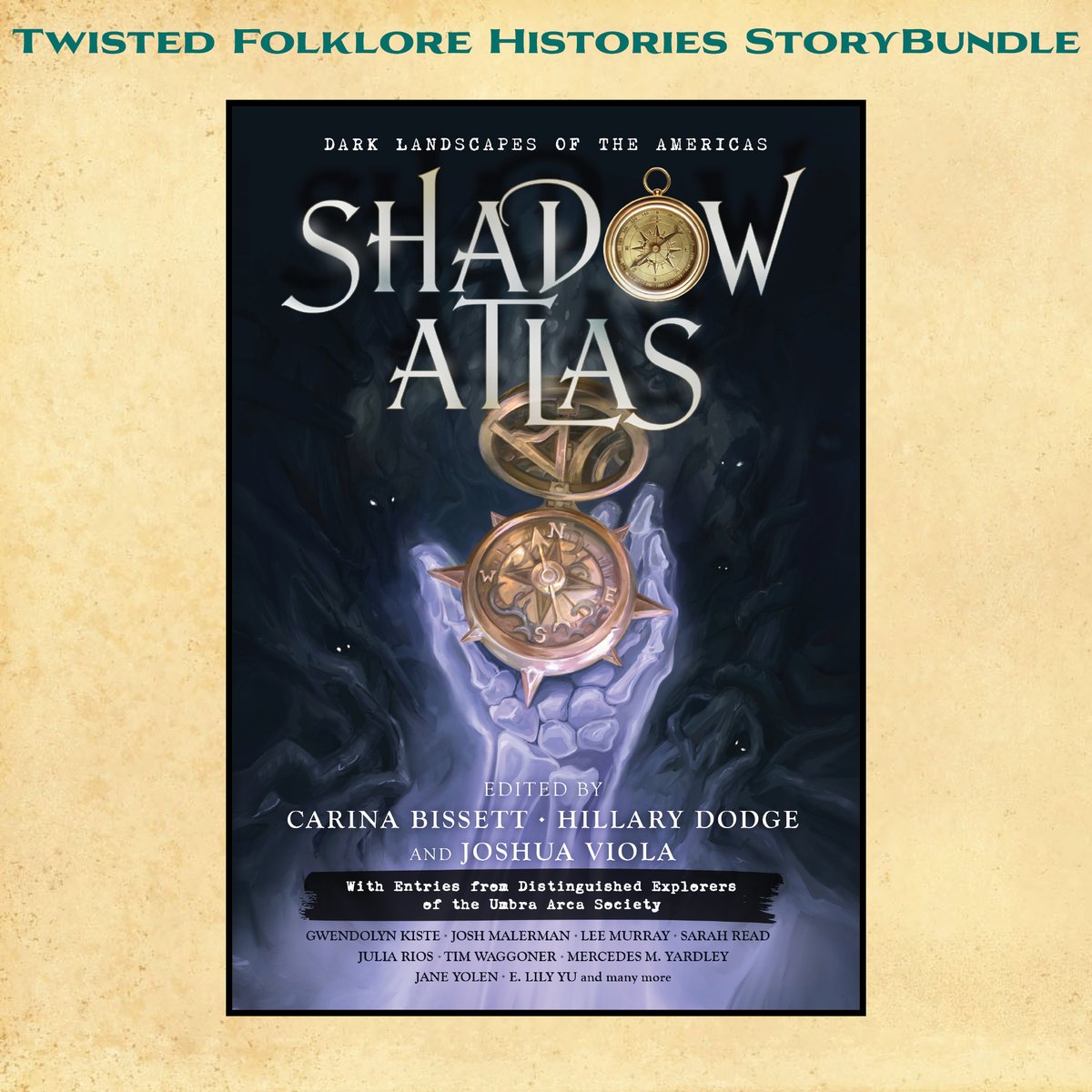 Wicked Twisted Folktale Histories @storybundle Spotlight #2: SHADOW ATLAS, edited by @cmariebissett, @hillary_dodge & @Joshua_Viola, w/ words by @JoshMalerman, @Inkwellmonster, @omgjulia, @timwaggoner, @mercedesmy & more! storybundle.com/folklore The secret map premise = electric.