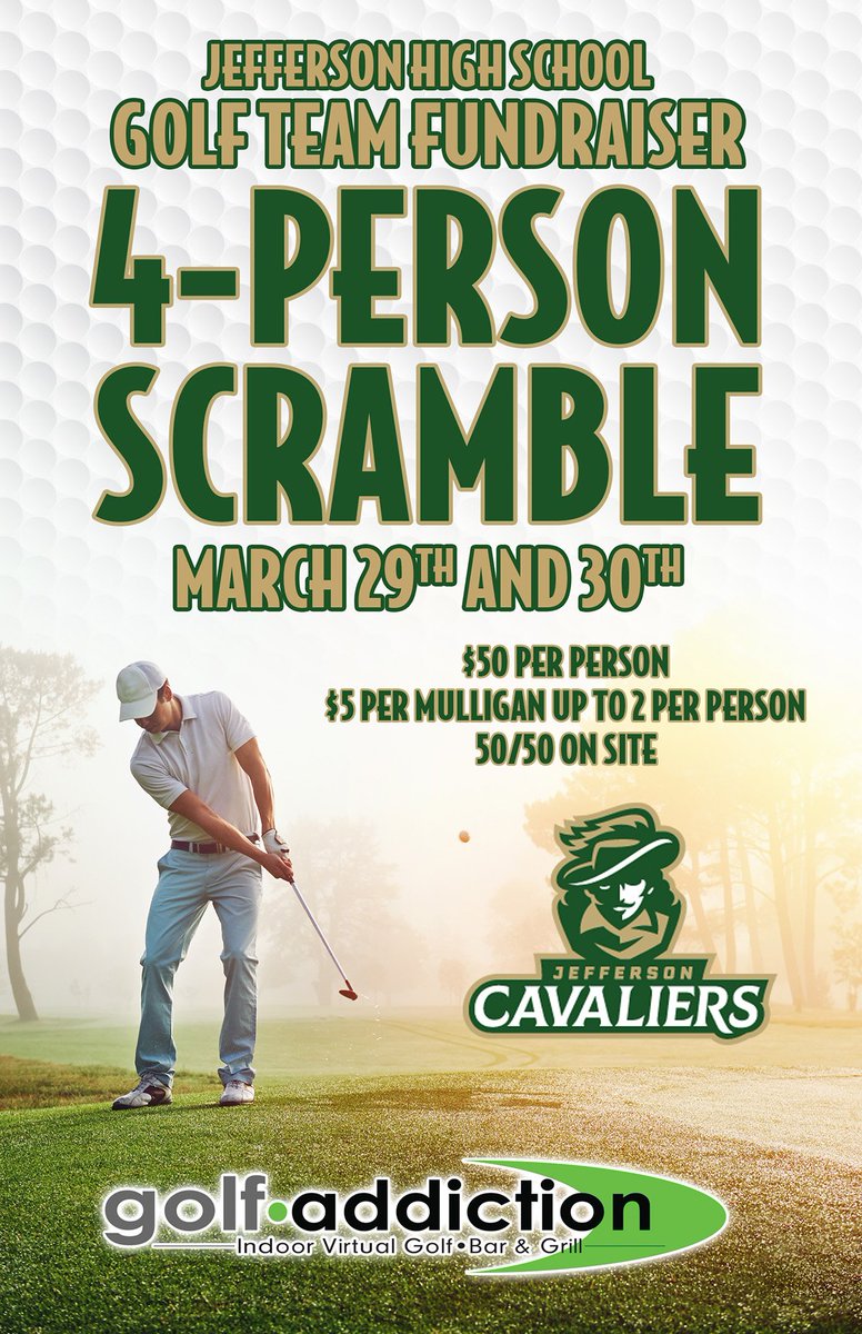 Jefferson Cavaliers!   Sign up to play in the Jefferson High School Golf Team Fundraiser at Golf Addiction on March 29th and 30th.   You choose your tee time and play to help support the girls and boys golf teams.

Call Golf Addiction at 605-274-8903 to schedule your tee time!