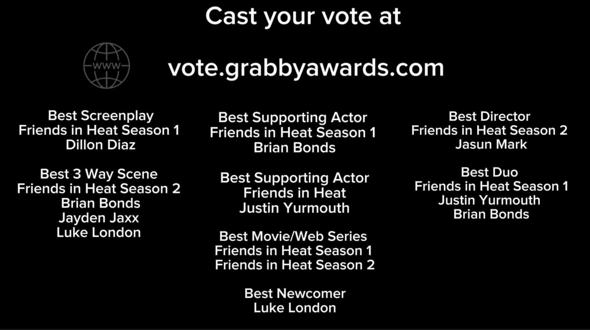 @Grabbys PLEASE GO VOTE GUYS AS VOTING ENDS MARCH 8TH!!!! GO VOTE FOR 🗳 🗳 NOW AT: VOTE.GRABBYAWARDS.COM. 🙏🙏🙏🙏🙏❤️❤️❤️❤️❤️❤️❤️