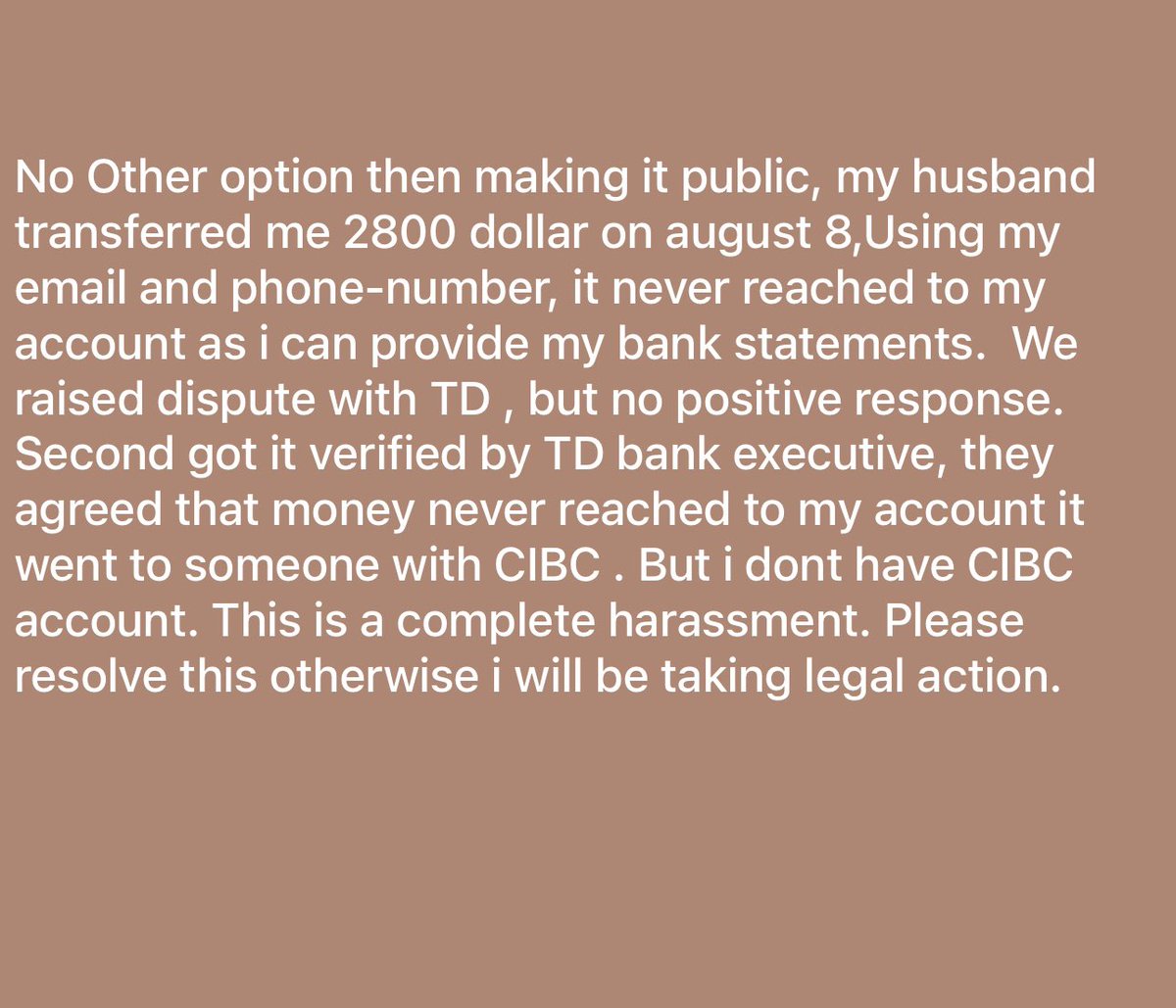 SahibaPuneet's tweet photo. @TD_Canada @TDNews_Canada   This is a complete harassment , please resolve this otherwise i will be taking legal action. https://t.co/eACnlJMy7E