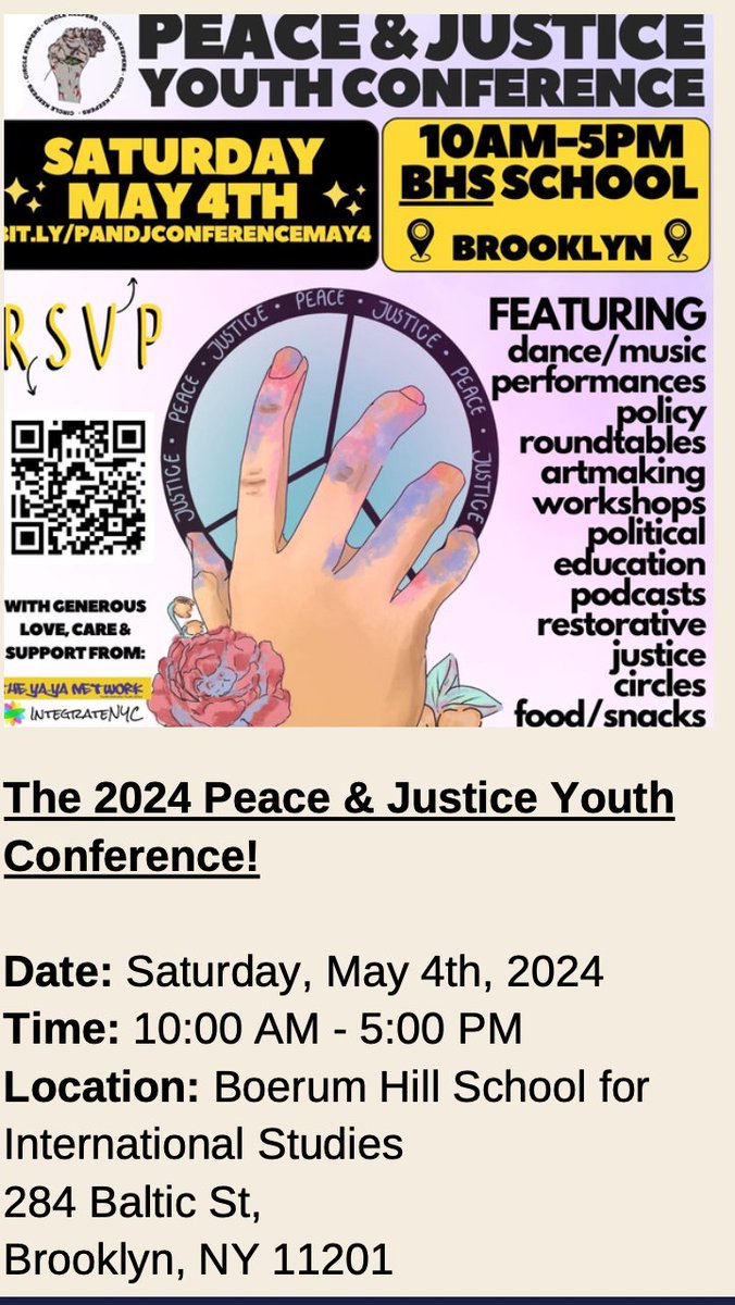 We are excited to host Peace & Justice Youth Conference! There are still spots left for schools to join! RSVP using QR code @NYCDOED15 @iborganization @NYCOutwardBound @RestorativeNYC #YouthEmpowerment