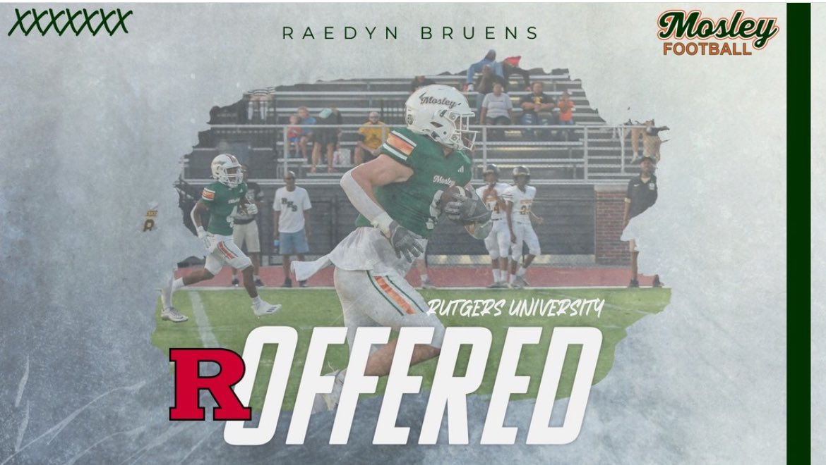 MosleyFBRecruiting (@mosleyfbrecruit) on Twitter photo Congratulations to <a href="/RaedynBruens1/">Raedyn Bruens</a> on picking up his first Power 5 offer from <a href="/RFootball/">Rutgers Football ๐ช</a>
#MosleyMade
<a href="/ESPNPC1043/">ESPN Northwest Florida</a> Congratulations to <a href="/RaedynBruens1/">Raedyn Bruens</a> on picking up his first Power 5 offer from <a href="/RFootball/">Rutgers Football ๐ช</a>
#MosleyMade
<a href="/ESPNPC1043/">ESPN Northwest Florida</a>
