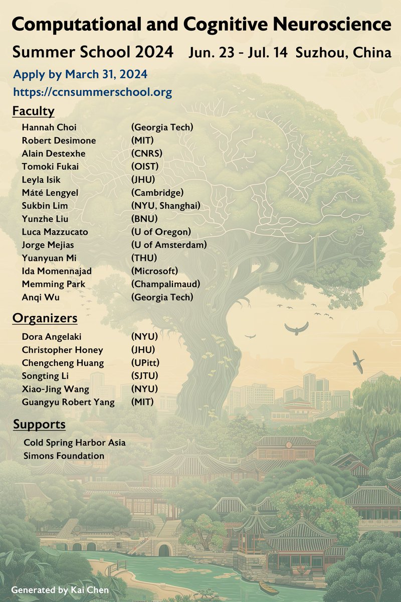 Applications are open for the 12th Computational and Cognitive Neuroscience Summer School (CCNSS), which will be held from June 23 to July 14, 2024, at Suzhou, China.  

Online application: csh-asia.org/?content/2382 
Deadline: March 31, 2024