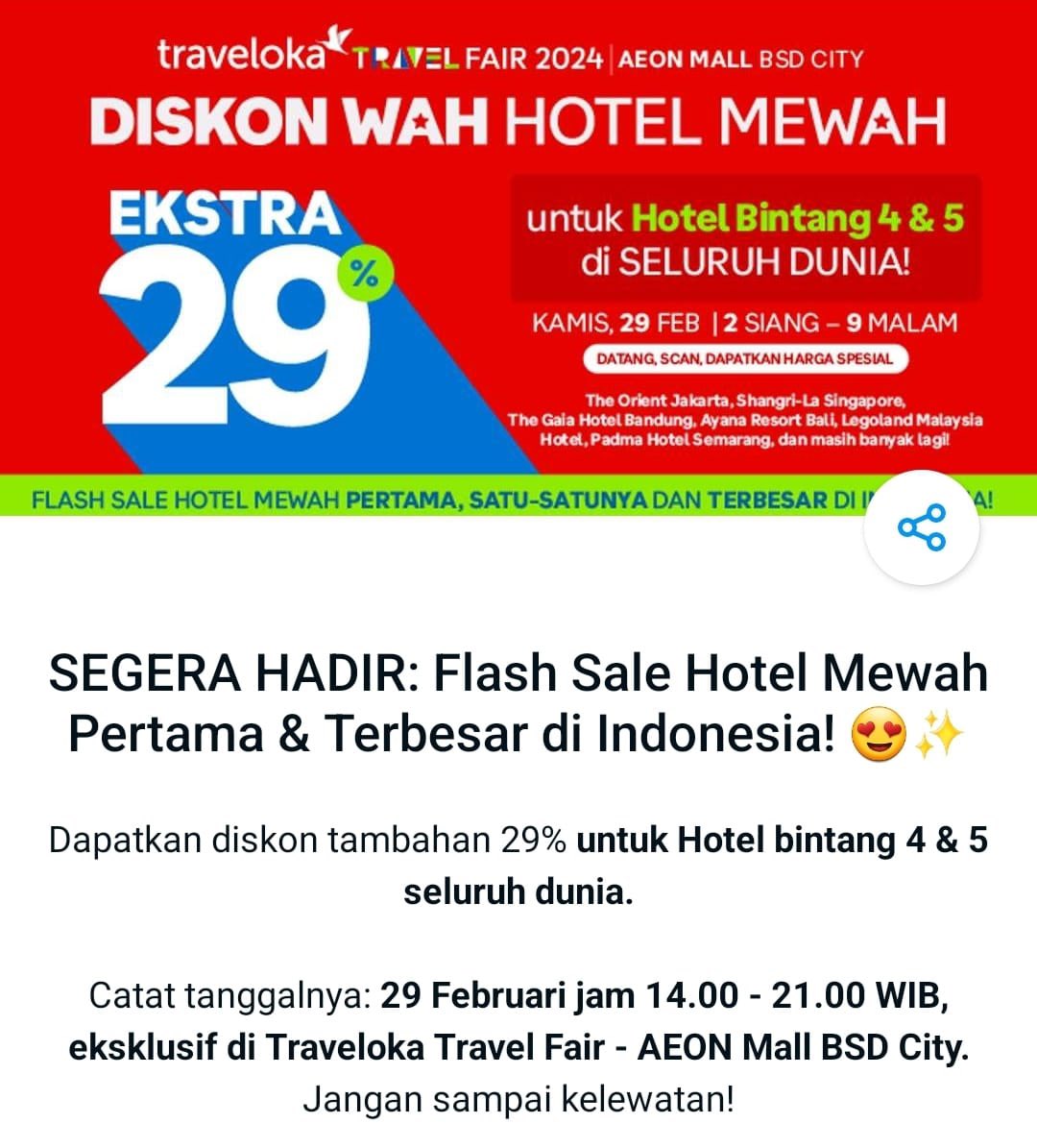 Udah pada tau dong Traveloka Travel Fair ada lagi nih hadir di AEON BSD Mall City tgl 26 Feb - 3 Maret 2024.
Khusus HARI INI tgl 29 Feb ada Diskon WAH sampai 29% untuk hotel bintang 4-5 di seluruh dunia.
Manteb banget gak tuch 💙💙💙