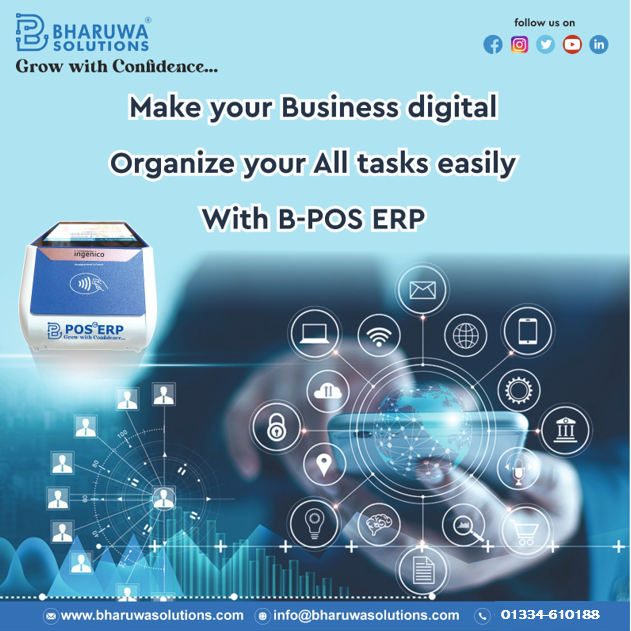 BharuwaS's tweet image. Make Your Business Digital, Organize Your all Tasks easily with B-POS ERP.
Book a Demo @ 01334-610188, info@bharuwasolutions.com
#BharuwaSolutions #BPOSERP #BPOS #Accounting #Billing #Inventory #ManageBusinessProcess #ExpandBusiness #CloudBackup #SimplifyBusiness #CloudBased