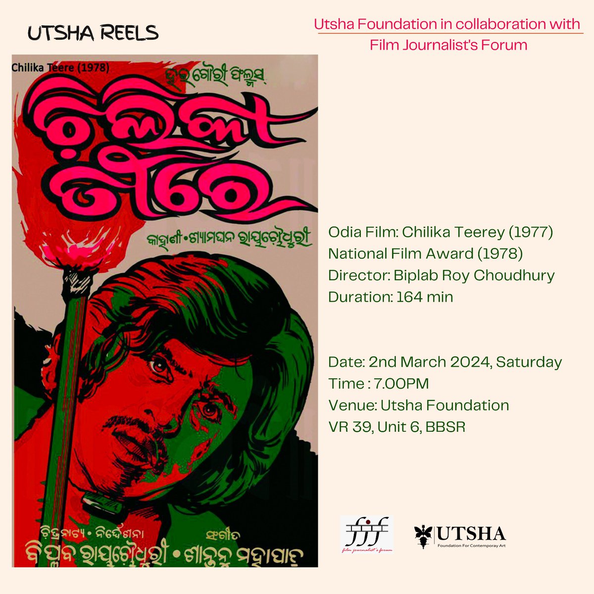 utshafoundation's tweet photo. UTSHA REELS 

Utsha Foundation in collaboration with Film Journalist's Forum welcomes you to the screening of National Award winning Odia Film "Chilika Teerey" (1977).

Date: 2nd March 2024, Saturday
Time : 7.00PM
Venue: Utsha Foundation
VR 39, Unit 6, BBSR https://t.co/fEU0HZbG79