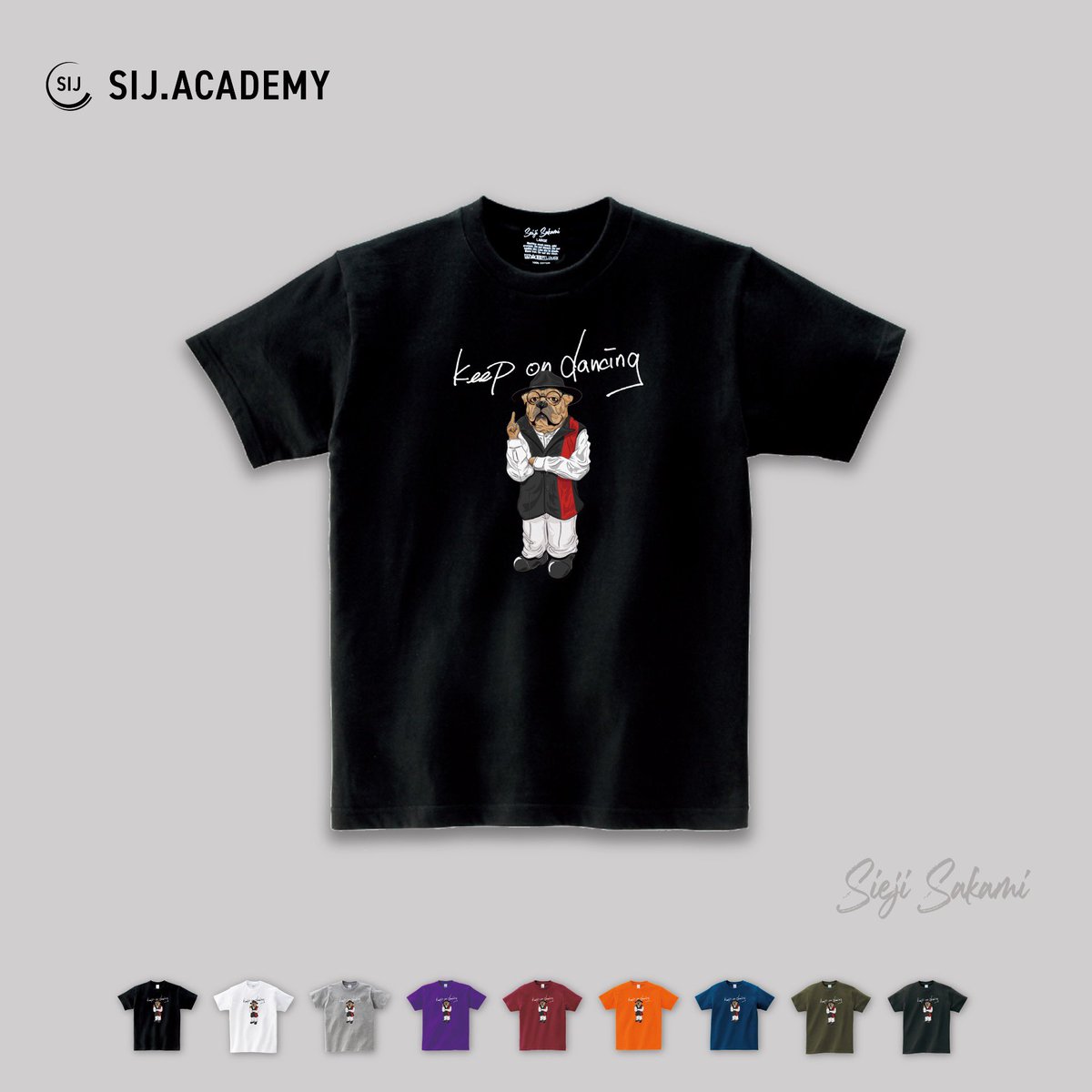 SijAcademy's tweet photo. SIJ. MARKET
坂見誠二をブルドッグにしたキャラクター第1弾のウェアが完成しました。

3/1より全商品予約販売開始‼️

📅予約期間
2024.3.1～2024.3.13

🚚発送予定
2024年4月1日 〜 2024年4月8日

🛒ご注文はこちら
https://t.co/0scUGYpW0s https://t.co/Vrx7F6SBVR