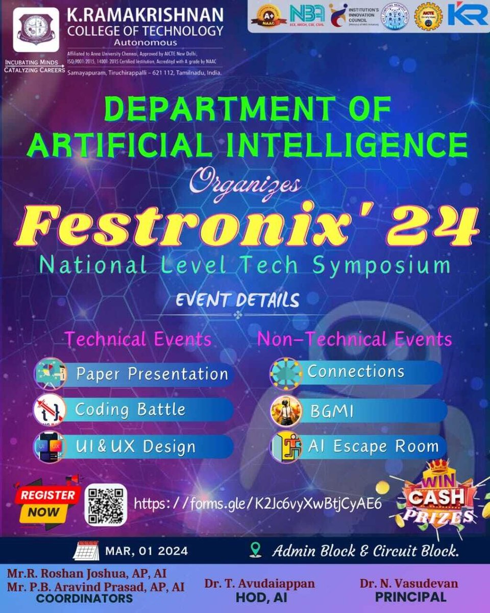 krcttrichy1's tweet image. Department of Artificial Intelligence organizes a "FESTRONIX'24" National Level Tech Symposium
Join Us on March 01st, 2024
Reserve your spot with the registration link below:
Registration Link: forms.gle/K2Jc6vyXwBtjCy…

Hurry, the clock is ticking!⏰
#krct #krctcollege #tech #stud