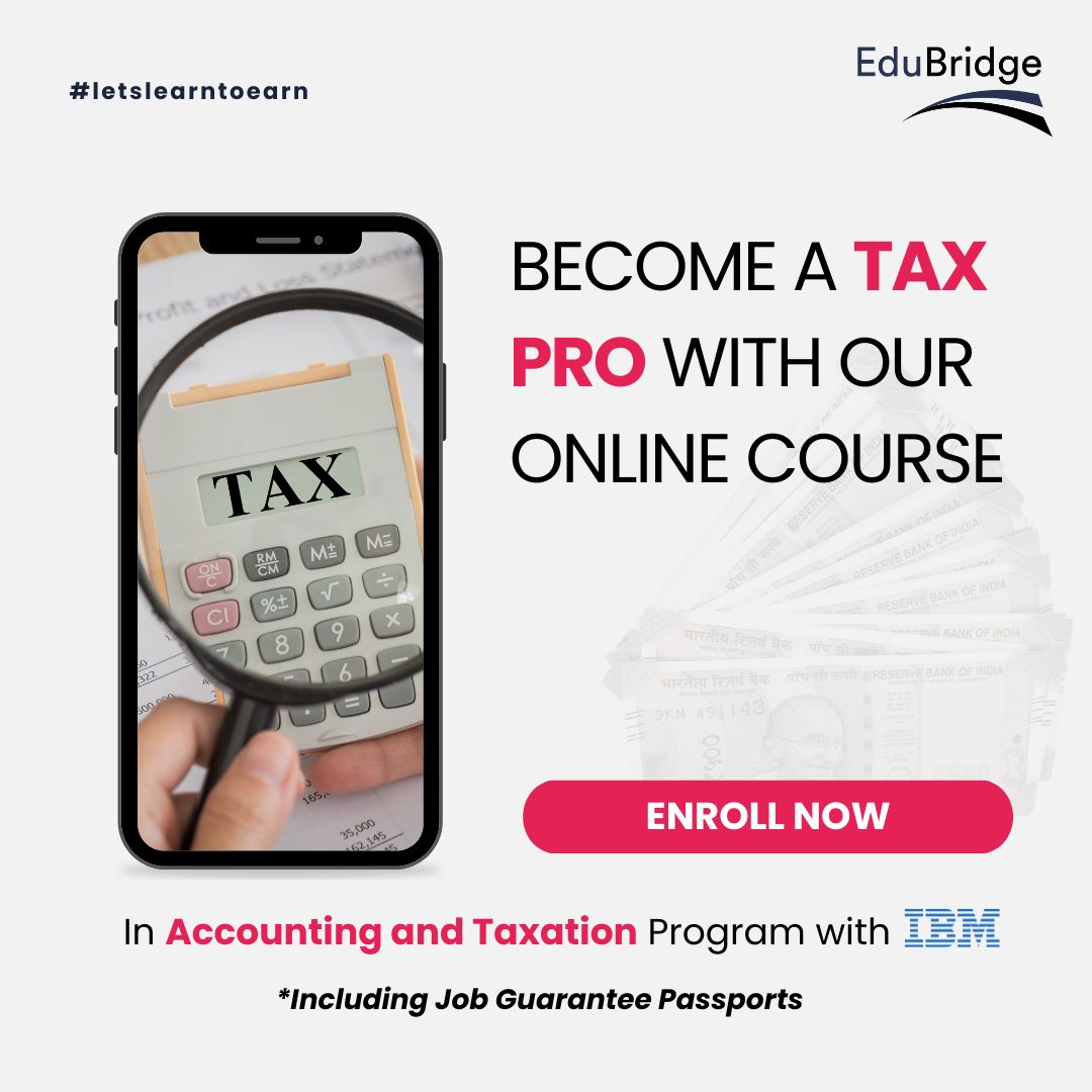 EduBridgelearn's tweet image. Master Taxation Online! Enroll now in our Accounting and Taxation Program with IBM, featuring Job Guarantee Passports. 

Take the next step in becoming a Tax Pro. 

Enroll Today @ bit.ly/3YIfwDL

#TaxPro #OnlineLearning #AccountingProgram #Accounting #Taxation #Tax