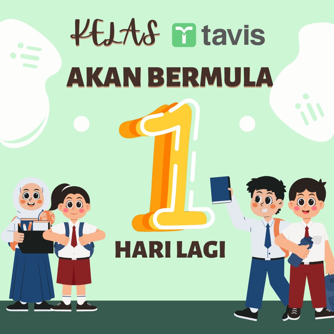 Tavislive's tweet photo. Countdown 1 hari lagi sebelum kelas Tavis bermula!⏰ Sudahkah anda bersedia untuk memulakan perjalanan pembelajaran tahun 2024 bersama Tavis? 💨

Jangan lupa untuk memuat turun aplikasi Tavis yang terkini dari Google Play Store dan juga IOS App Store📱Jom muat turun sekarang!🔥 https://t.co/VxaY0aBX5F