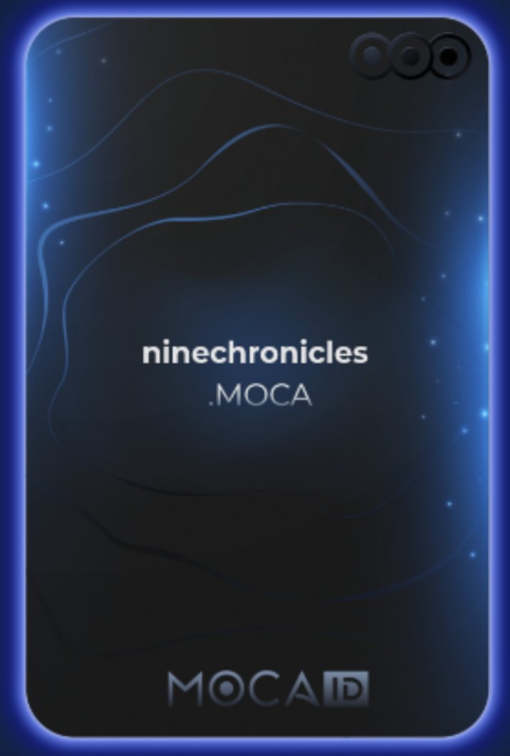 NineChronicles's tweet photo. Go get your Moca ID now 😎🪪 https://t.co/XVnBBCpGwt