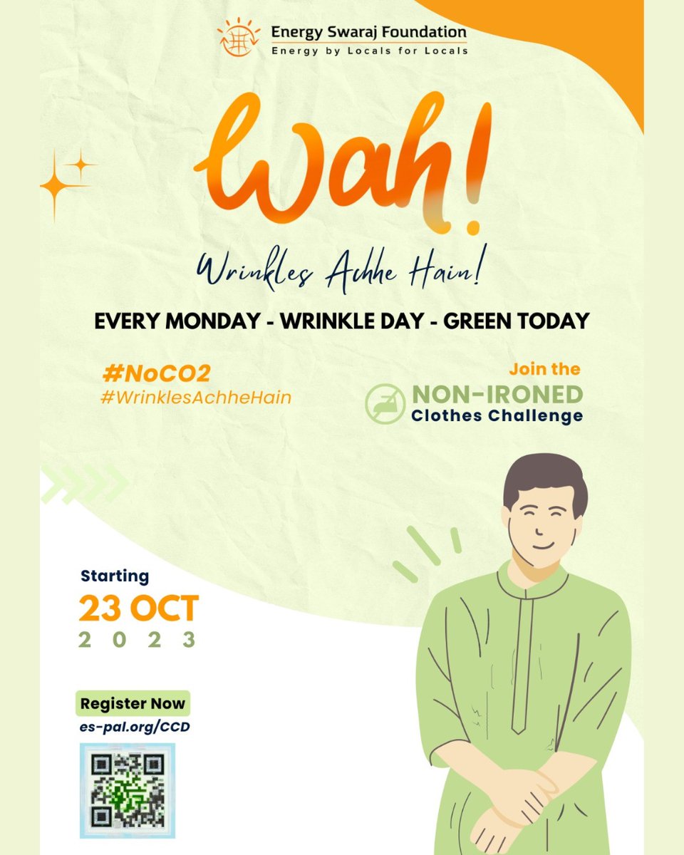 Join the WAH! - #WrinklesAchheHai challenge by Energy Swaraj Foundation. Starting October 23, 2023, we observe #NonIronedClothesDay every Monday. Share your photos tagging us and @Energy_Swaraj  @DrChetanSolanki. 

#NoCO2 #ActionForClimateCorrection #EnergySwarajFoundation