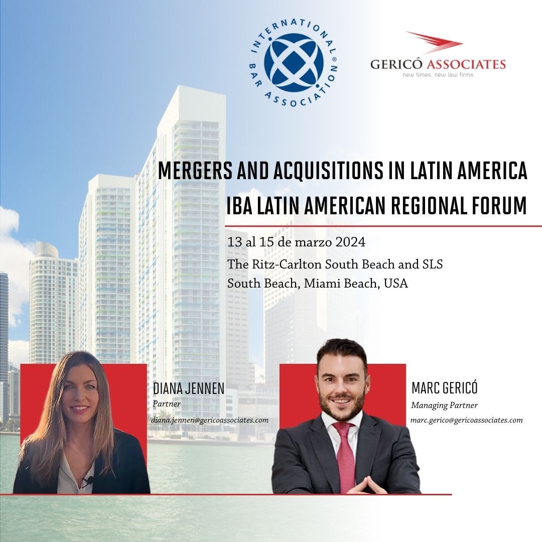 Our partners Marc Gericó and Diana Jennen will travel to Miami for the IBA conference: “Mergers and Acquisitions in Latin America”.

In this event, experts from the legal sector will meet, who will be able to network with colleagues from all over Latin America, Europe and USA. ✨