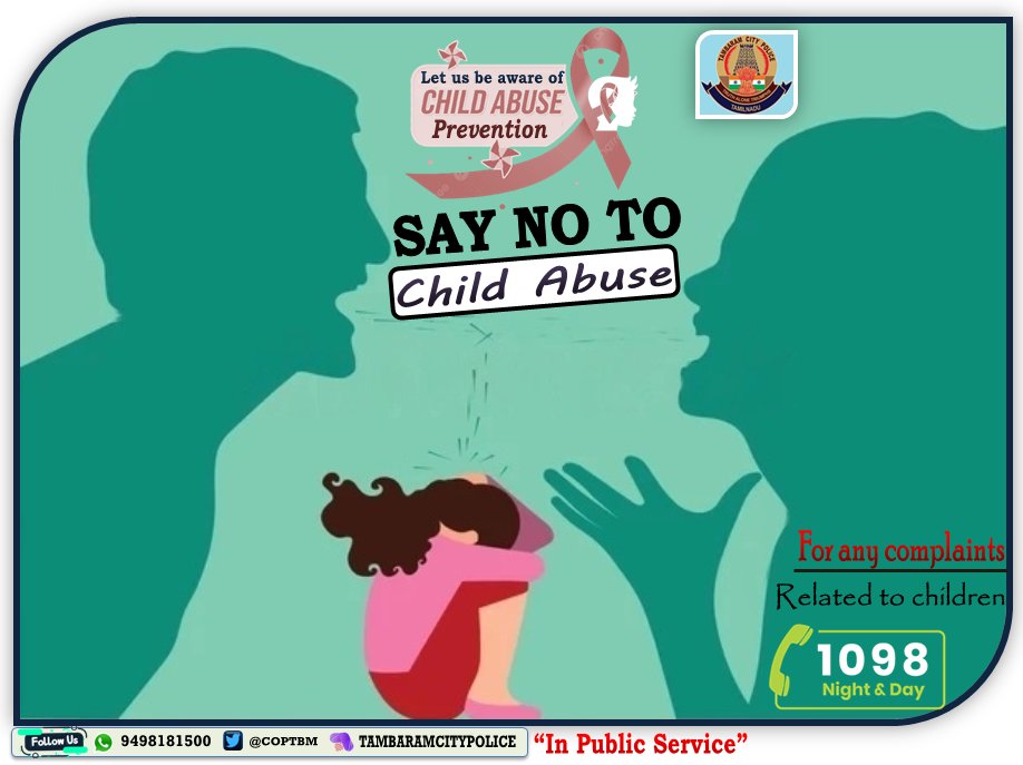 ‼️ Let us be aware of Child abuse prevention🧒🛟 '=====🚫SAY NO TO CHILD ABUSE🚫===== ▶️For any complaints Related to children - Toll Free Helpline 1098☎️ == 24x7📋 @avadipolice @ChennaiTraffic @chennaipolice_ @tnpdial100 @SP_chengalpattu @KanchiUpdates