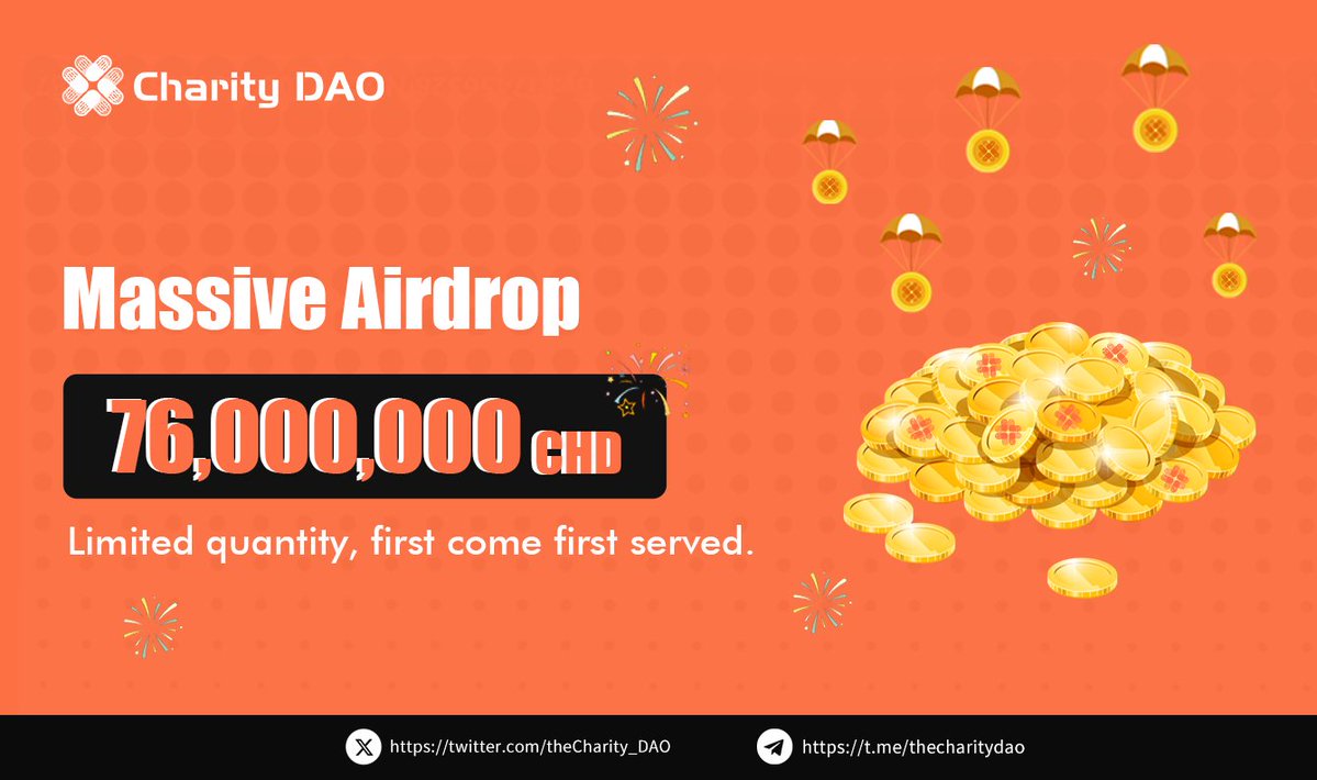 theCharity_DAO's tweet image. 🔥Charity DAO Massive Airdrop Event #CHD
Quote the tweet to receive airdrop! A total of 76 million CHD will be distributed to everyone.🎁
📌Rules:
1. Follow Charity DAO's official twitter account and quote the tweet (link) to be eligible for the $CHD airdrop.
2. You need to…