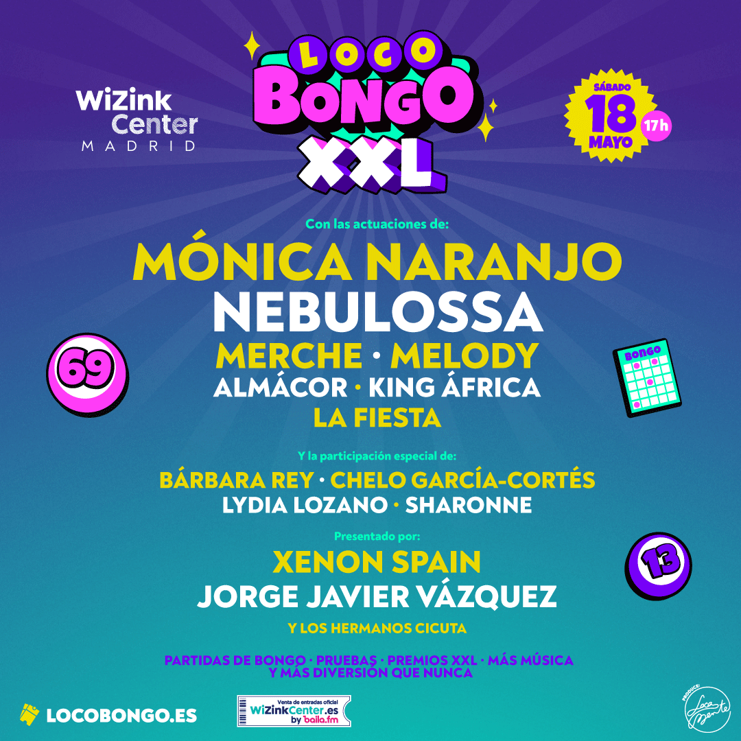 🔴 ¡YA A LA VENTA! ¡Vuelve Loco Bongo XXL! El fiestón más loco de Madrid regresa en 2024 con @monicanaranjo, @Nebulossa_of, @MercheOficial, @soyyomelody, @KingAfricaOfc y más! Entradas aquí: wizinkcenter.es/informacion?ev…