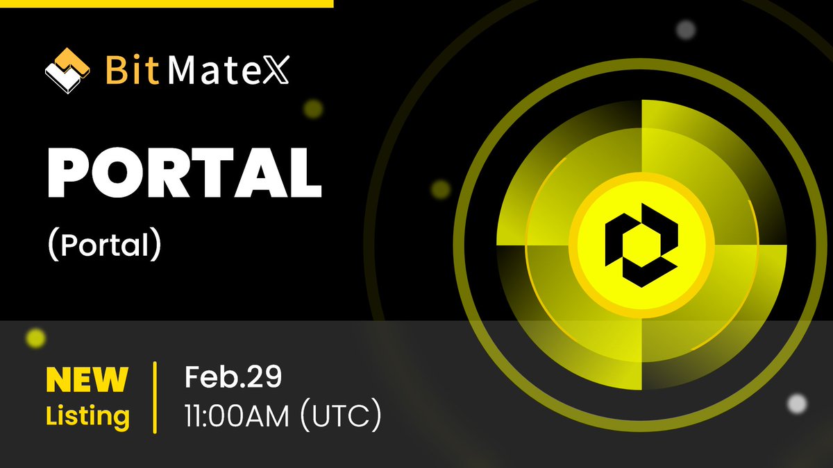 BitMatex's tweet photo. 📢 New Listing @Portalcoin

#BitMateX  will list $PORTAL/USDT with $31,000 worth of PORTAL up for grabs!

- Deposit: opened
- Trading starts: 11:00, Feb 29 (UTC)

🎁 A total $100 #giveaway for 10 members
✅ Follow, repost &amp; tag 3 friends!
📢 https://t.co/cjk1Obexix https://t.co/CrUUf5iPDa