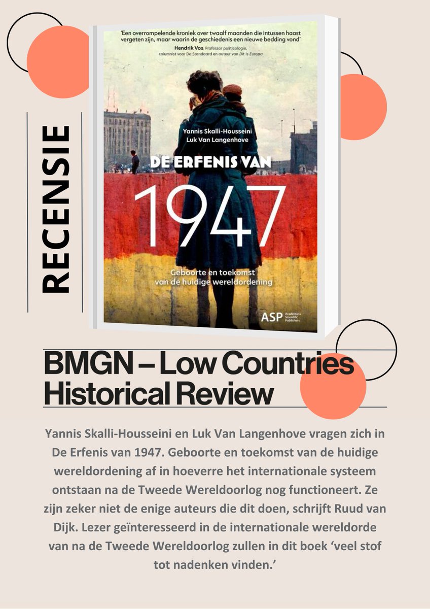 Ruud van Dijk las ‘De Erfenis van 1947. Geboorte en toekomst van de huidige wereldordening’ door Yannis Skalli-Housseini en Luk Van Langenhove 👇 lees de volledige recensie via: ow.ly/Mwjl50QJaSP