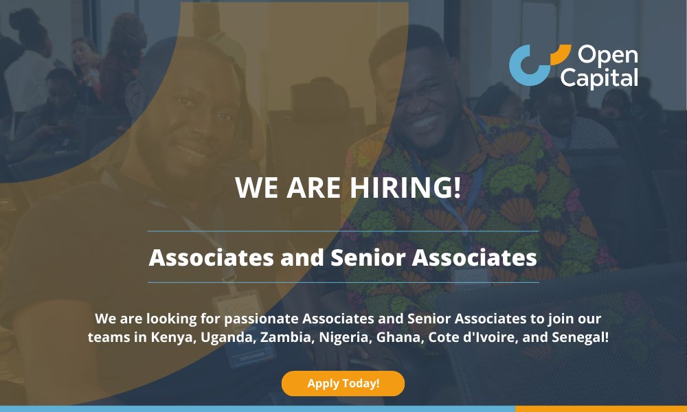 We are Hiring! We are looking for talented individuals to join our team as #Associates and #SeniorAssociates across our offices in #Kenya #Uganda #Zambia #Nigeria #Ghana #Senegal and #CotedIvoire. Ready to make a difference? Read more here and apply: opencapital.com/join-us/
