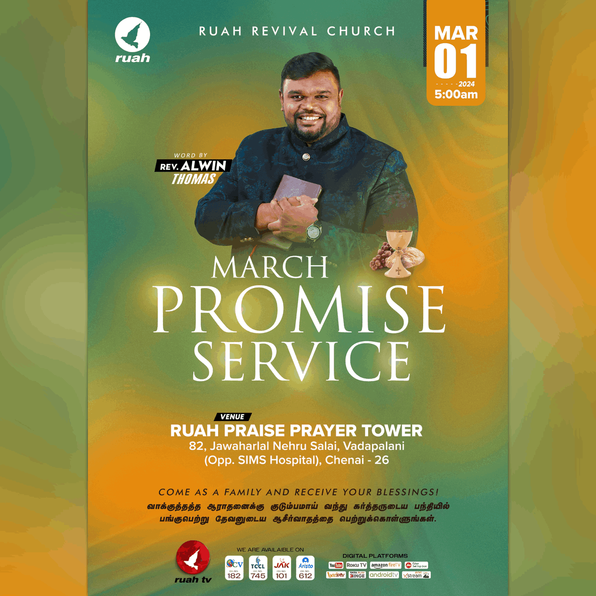 alwinthomas's tweet photo. MARCH MONTH PROMISE SERVICE!! 🌟 

 VENUE DETAILS:  
📍 RUAH PRAISE PRAYER TOWER:  (Opposite to SIMS Hospital), 
100 feet Road, 
Vadapalani,  
Chennai - 600 026.  

#alwinthomas #ruahministries #ruahtv #promiseservice #worship #praise https://t.co/L2BXYpNYKb