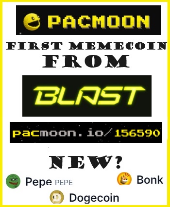 PawelTrader_'s tweet image. Today is the launch of the @Blast_L2 network.

The biggest Blast memcoin should be @pacmoon_ 

pacmoon.io/airdrop

Use code: 156590 - get a 10% bonus and join airdrop program

Win extra surprise - write in a comment @Sorare name or Eth address, repost and like.
