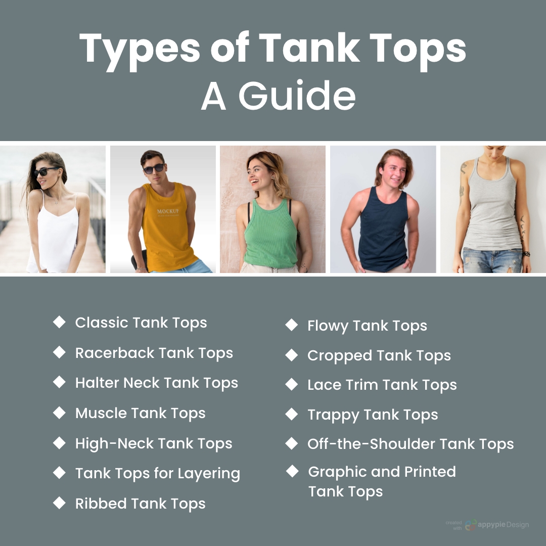 Appy Pie on X: Explore the diverse world of tank tops and find the perfect  style for every occasion! From classic to contemporary, there's a tank top  to match every outfit 