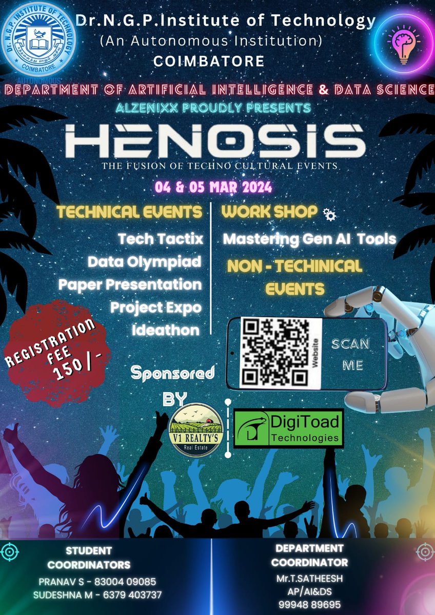 rk_vivekha's tweet image. Department of Artificial Intelligence and Data Science, Dr NGP Institute of Technology, Coimbatore (An Autonomous Institution) announces Event Sponsors for HENOSIS on March 4 and 5, 2024

DigiToad Technologies, Bengalore
V1 REALTY&apos;S Real Estate 

Thank you for the Sponsorship.