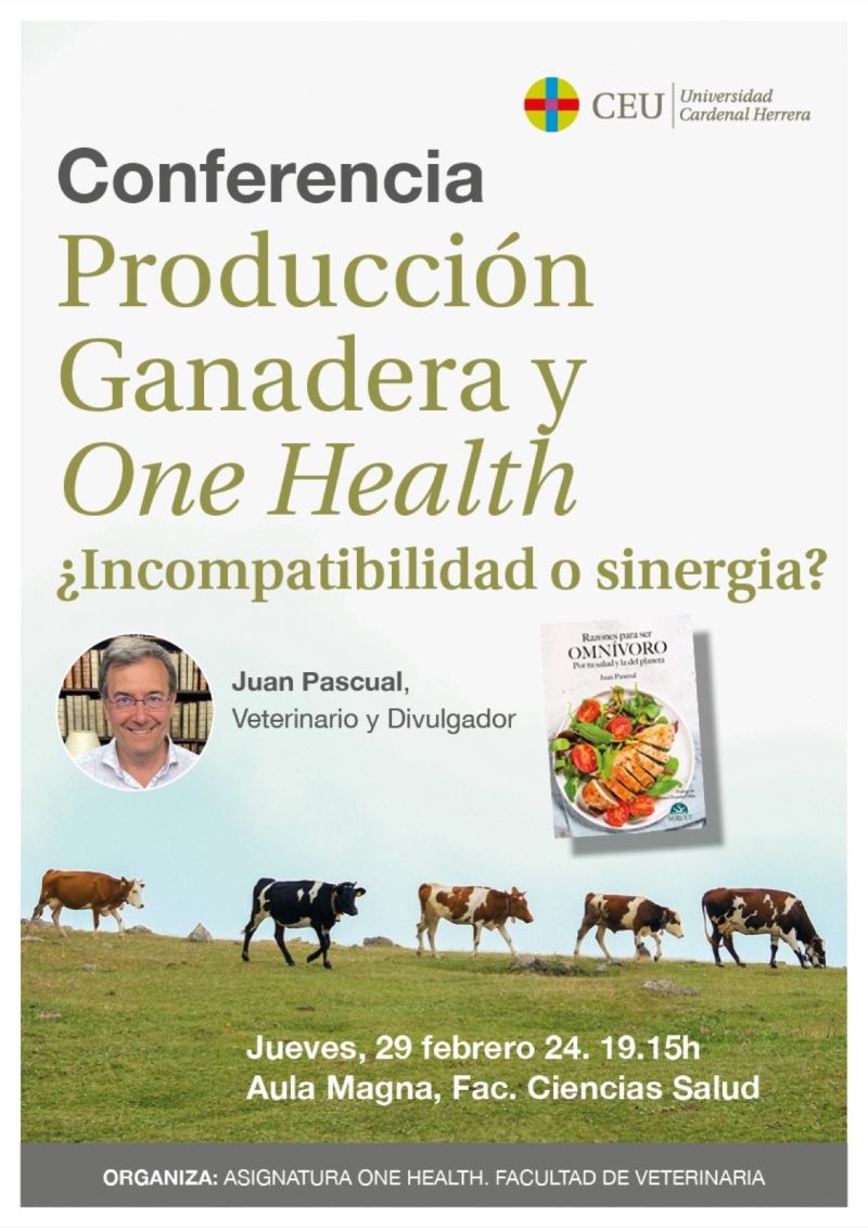 🗓️Esta tarde, a las 19:15, en la @uchceu, @JuanPascual4 habla sobre #ganadería y #OneHealth. #veterinarios #medioambiente