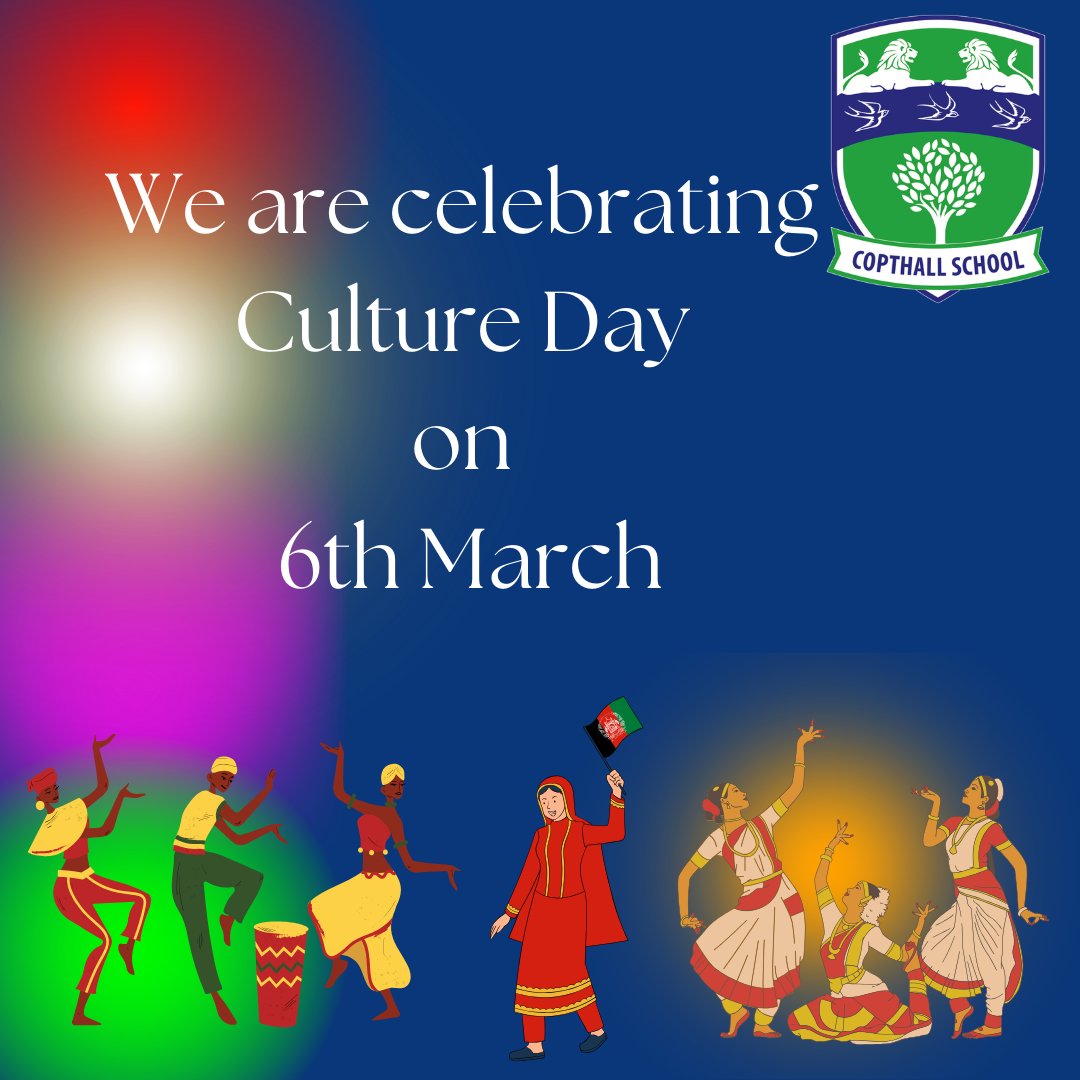 We look forward to celebrating Culture Day @Copthall_School. Students are excited to show off their culture and learn and understand about other cultures from around the world. #culture #cultureday #barnet #MillHill #CopthallSchool