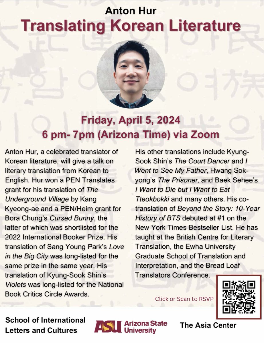 LECTURE 📚🔎 Translating Korean Literature with @AntonHur, a celebrated translator of K-Lit. & one of the co-translators of @BTS_twt recent memoir. 💜 📅 5 April 2024 ⏰ 6:00PM - 7:00PM (MST) Hosted by: @ASU_Korean 💻 Zoom Registration: asuevents.asu.edu/event/translat… #BTSResearch