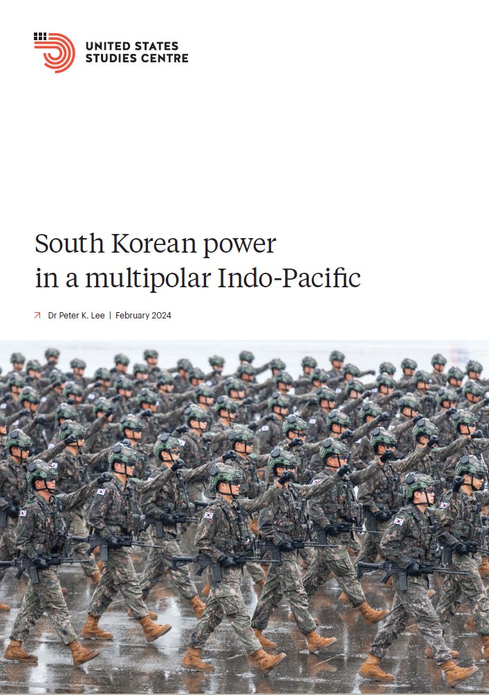 I'm pleased to share my new @USSC report looking at 'South Korean power in a multipolar Indo-Pacific.' ussc.edu.au/south-korean-p…