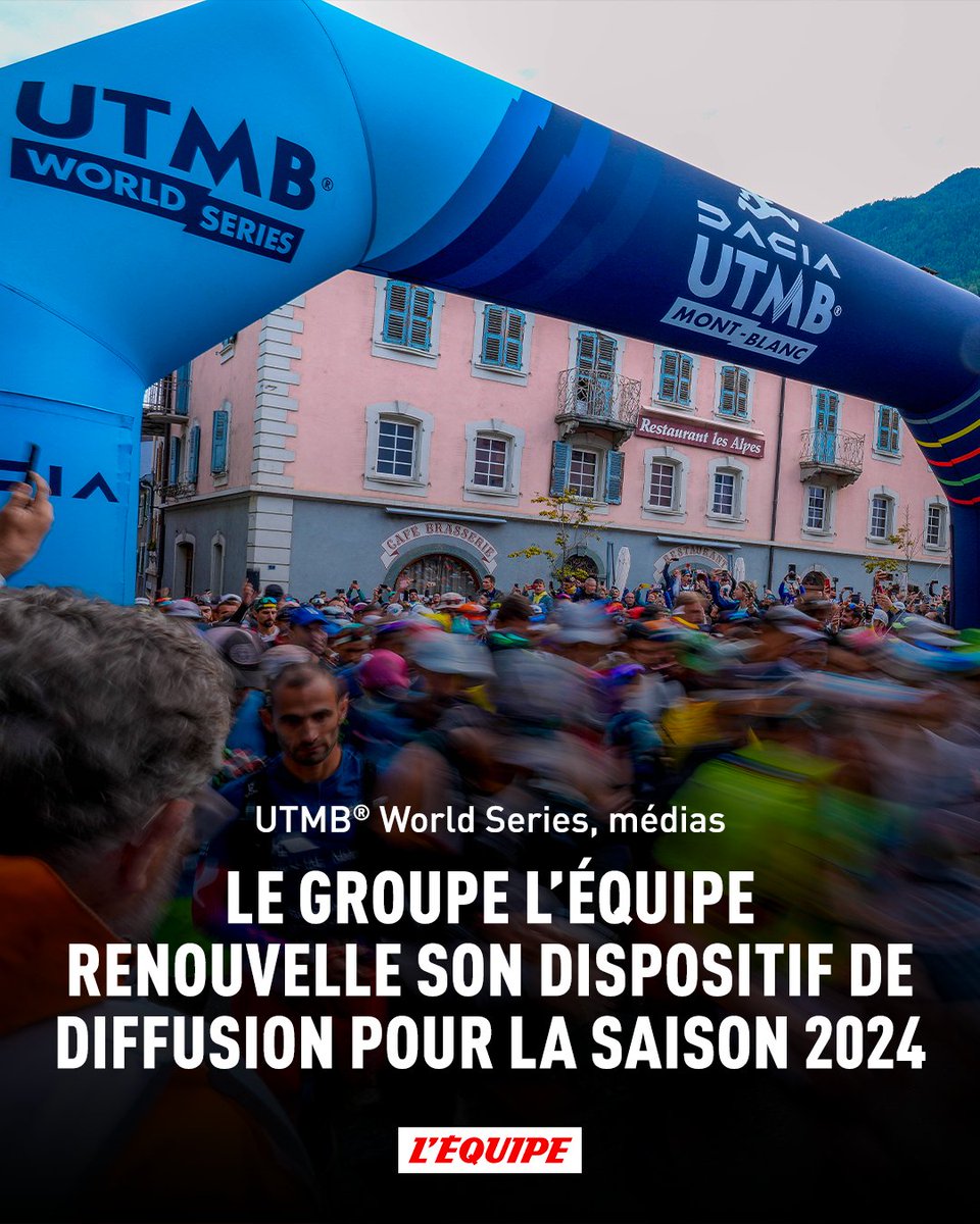 Le Groupe L'Équipe renouvelle son dispositif de diffusion de l’@UTMBWorldSeries & @UTMBMontBlanc > ow.ly/phkn50QJ6N5