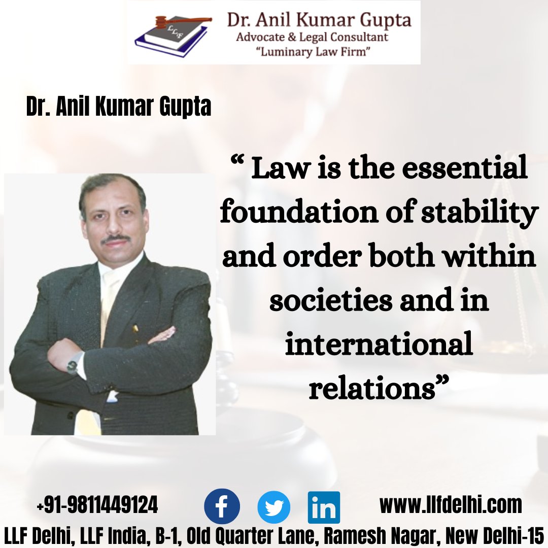 DRAnilKuma's tweet photo. 👉  "Law is the essential foundation of stability and order both within societies and in international relations ."
Call Now: 📞+91-9811449124/9811343934
📧 llfofdelhi@gmail.com
🌐 https://t.co/Xm3VeiyUXJ
📌Branch Office Address:
C-7, Raja Garden, New Delhi 110015 https://t.co/V9odJOiY0f