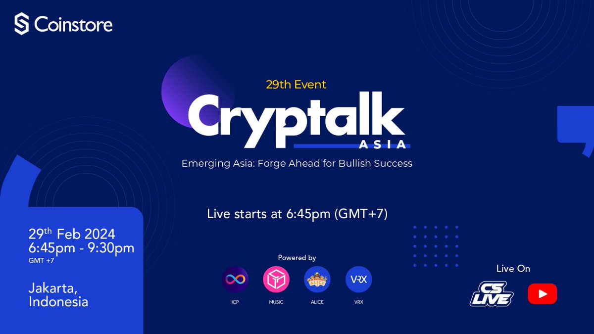 bayana152's tweet photo. Join us in the 29th Cryptalk event aimed at driving success in emerging Asian markets
Date: 29th Feb. 2024
Time: 7:45pm - 10:30pm (UTC+8)
Link to join: https://t.co/5Ao6AIoRfQ
There will be reward for participation!
The winner will get 10 USDT each
#Coinstore #CryptalkAsia https://t.co/0F3fHOaxkS