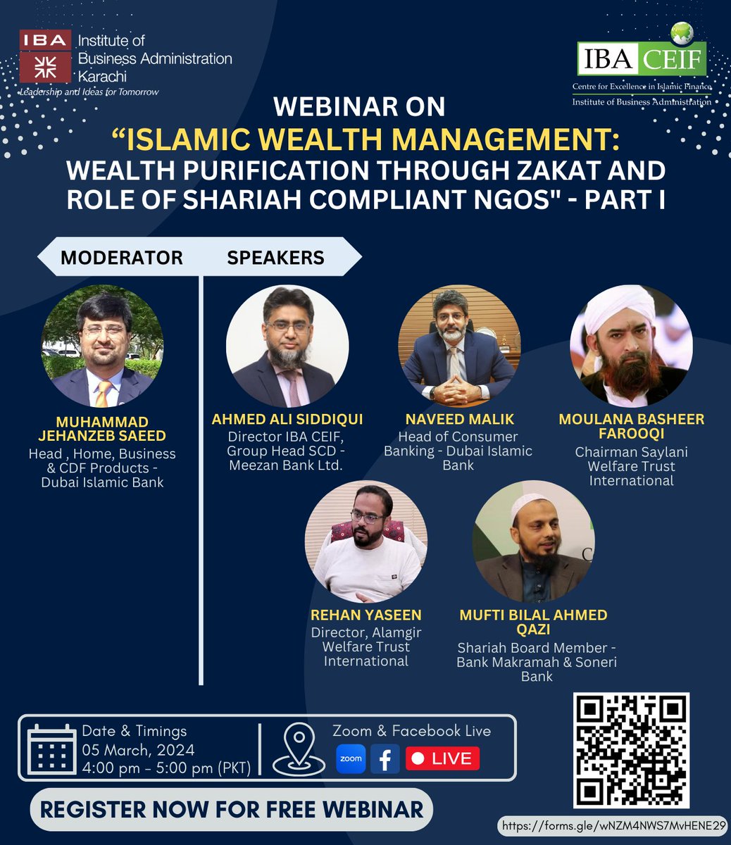 IBACEIF's tweet image. The IBA, Centre for Excellence in Islamic Finance, (IBA CEIF) is pleased to invite you to a webinar on:  "Islamic Wealth Management: Wealth Purification through Zakat &amp;amp; Role of Shariah Compliant NGOs" – Part 1

For registration, please visit: 
forms.gle/wNZM4NWS7MvHEN…