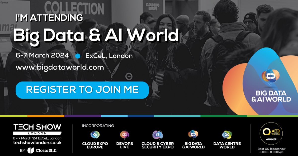 ibrahm_AB's tweet image. I have secured my ticket for Big Data &amp;amp; AI World London 2024! Join me 6-7 March at ExCeL London - register for your FREE ticket today! #BDAIW #BigDataAIWorld