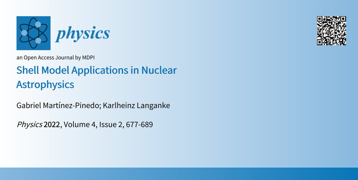 Physics_MDPI's tweet image. Shell Model Applications in Nuclear Astrophysics † | Review by Gabriel Martínez-Pinedo and Karlheinz Langanke 
mdpi.com/2624-8174/4/2/…
@FAIR_GSI_de @TUDarmstadt @MDPIOpenAccess
#shellmodel #nuclear #supernova #astrophysics #OpenAccess