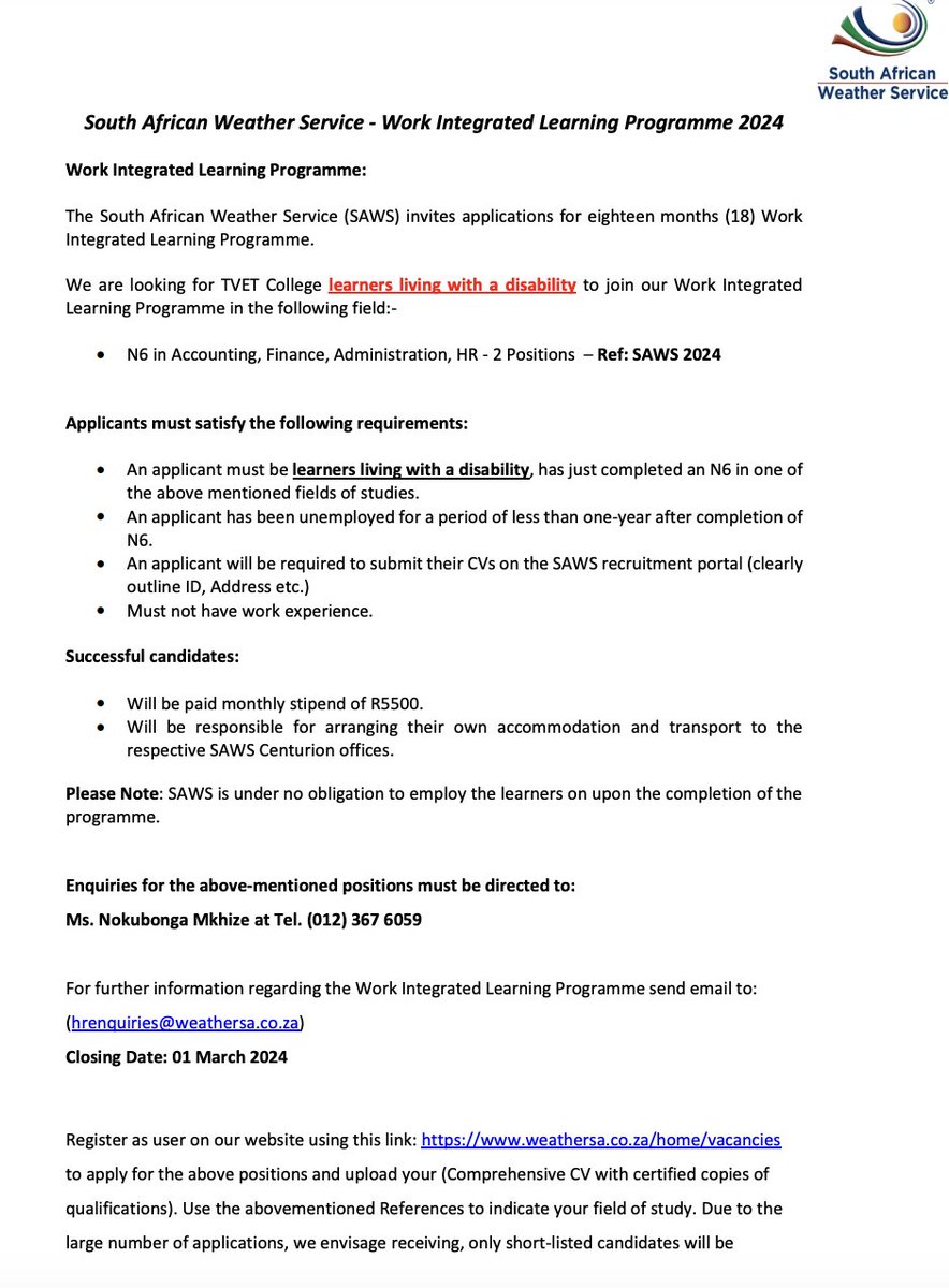 yuthconnect's tweet photo. 📌South African Weather Service

- We are looking for TVET College learners living with a disability to join our Work Integrated Learning Programme in the following field:- • N6 in Accounting, Finance, Administration, HR - 2 Positions – Ref: SAWS 2024

Closing: 1 March 2024 https://t.co/a0vgLHQblL