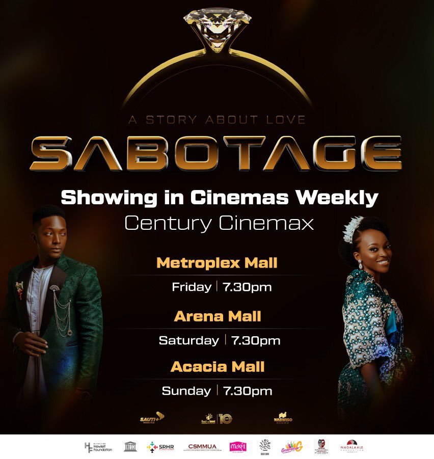 #SabotageUG - a Mathew @Nabwiso production leveraging the power of film to shed light on the real-life issues affecting access to health information and services for young women and girls - is back on the big screens this weekend. Support Ugandan talent 🇺🇬