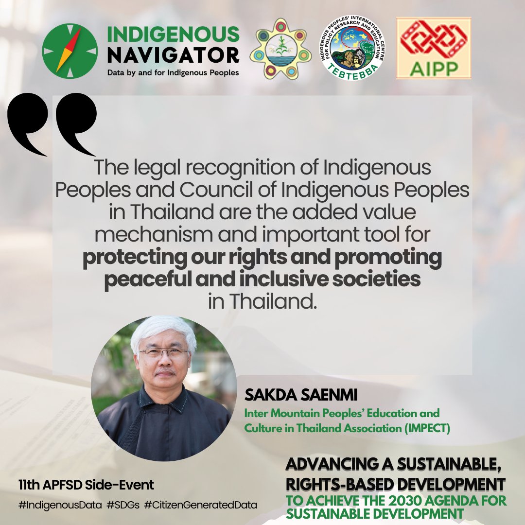 Country partners in Asia shared their experiences, recommendations and initial findings from implementing the Indigenous Navigator, data by and for Indigenous Peoples, during the 11th #APFSD Side Event 'Advancing a Sustainable, Rights-based Development to Achieve the 2030 Agenda'