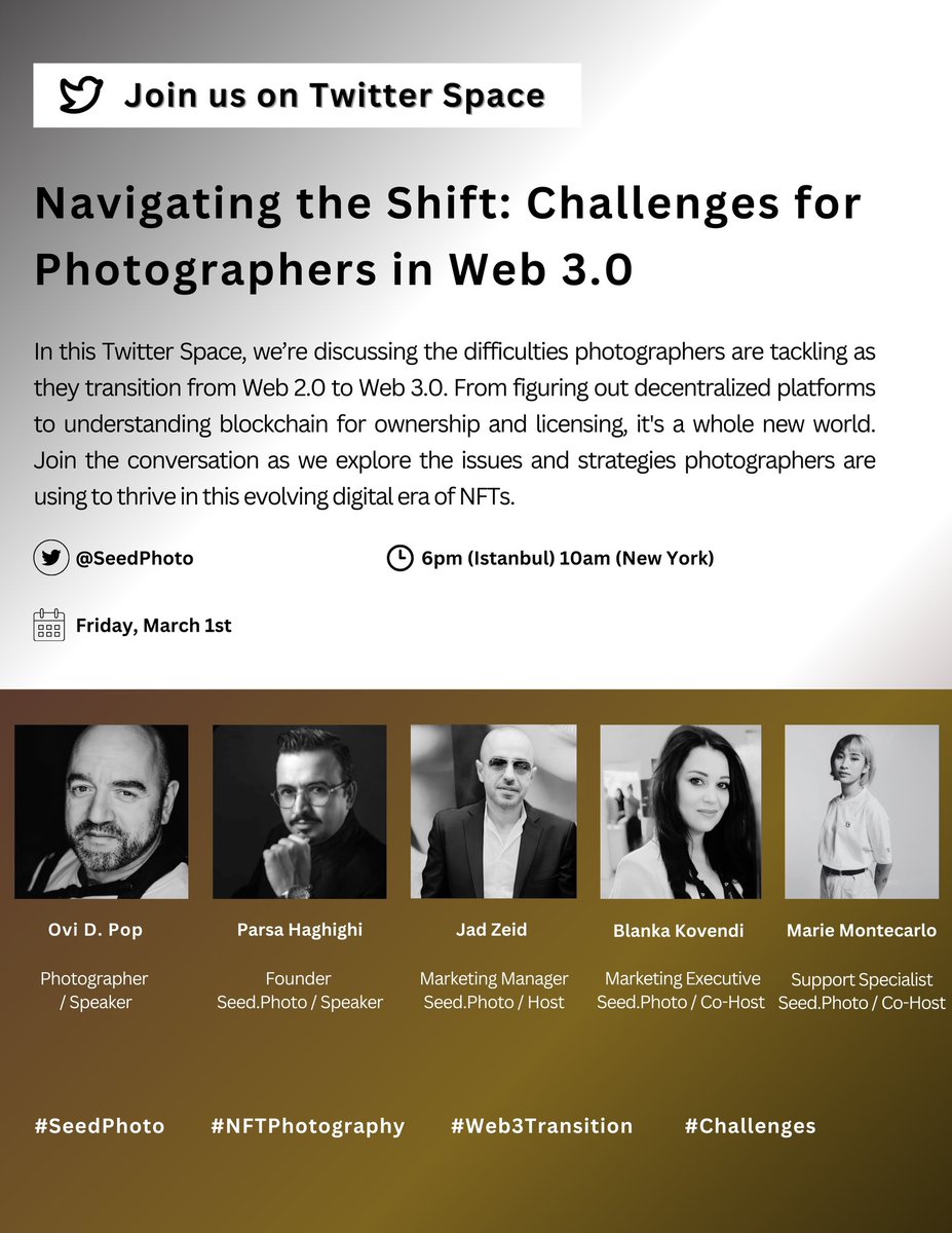 SeedPhoto's tweet photo. 🚀Navigating the Shift: Challenges for Photographers in Web 3.0

🔗 Join us on Twitter Space

⏳Friday, March 1st, 
      6pm (Istanbul) 10am (New York) https://t.co/RuzW9sh1zq