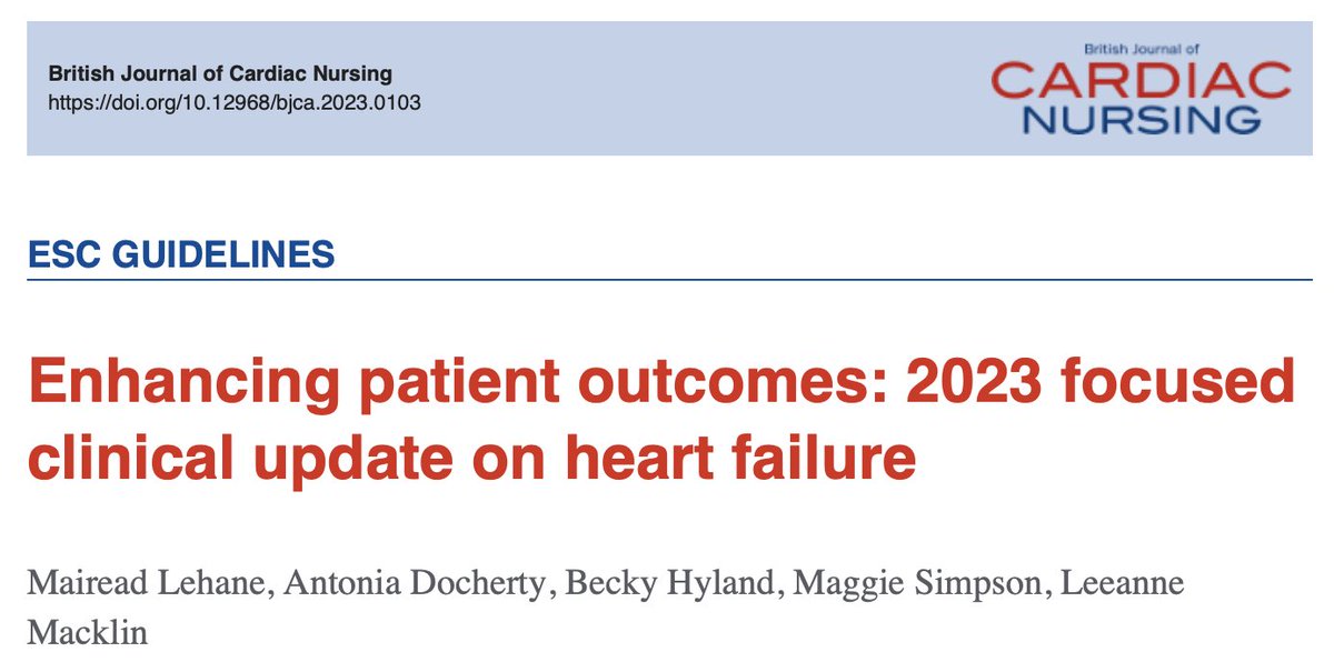 New @BJCardNursing series on 2023 ESC guidelines & what they mean for practice First up: #heartfailure Thanks to @LehaneMairead @antonia58609931 @BeckyHyland3 & @Leeannemacklin doi.org/10.12968/bjca.…