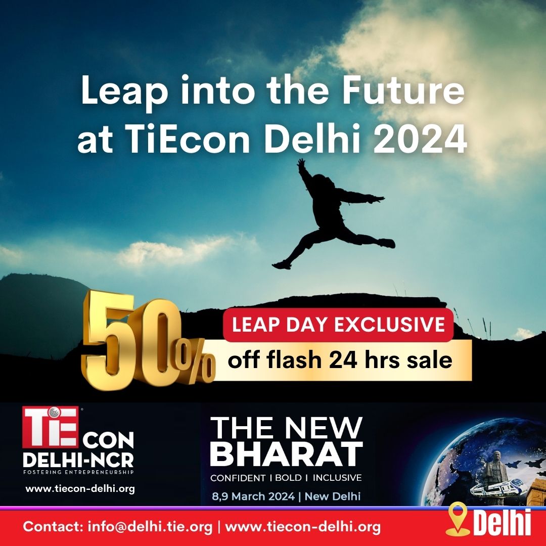 Leap into savings with our exclusive Leap Day discount: 50% off on TiEcon Delhi Tickets . Flash sale for 24 hours only! Don't miss your chance to be part of India's Largest Startup Conference.

Register Now: events.tie.org/TiEconDelhi202…
Dates: 8th & 9th March 2023