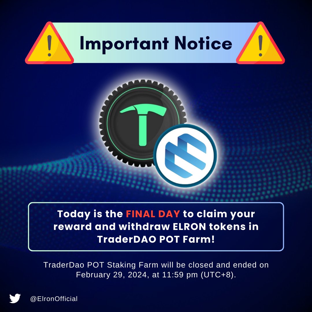 📢 Today is the FINAL DAY to Withdraw and Claim Your Reward! 📢

Just a quick heads up! Our current staking pool with TraderDao will be closing in a few hours ⏰

Don't forget to withdraw your Elron tokens and claim BPot tokens before the deadline.